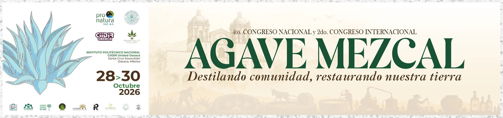 IV Congreso Nacional y II Congreso Internacional de Agave Mezcal